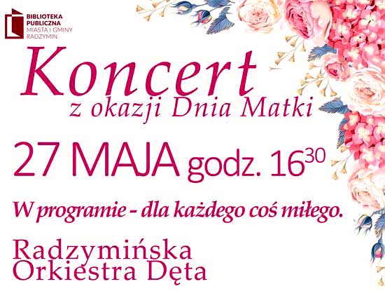 Koncert z okazji Dnia Matki w Radzyminie