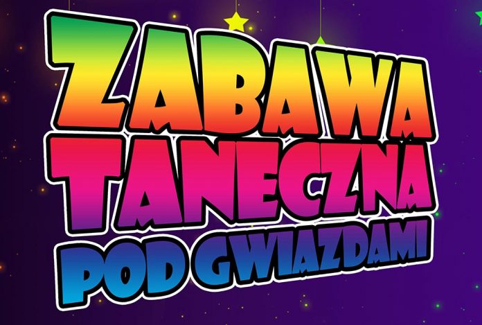 Zabawa taneczna pod gwiazdami w Starych Załubicach