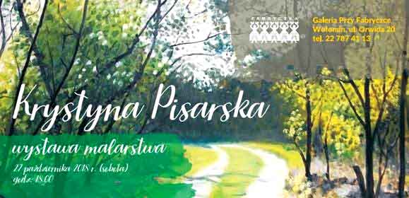 Wystawa malarstwa Krystyny Pisarskiej