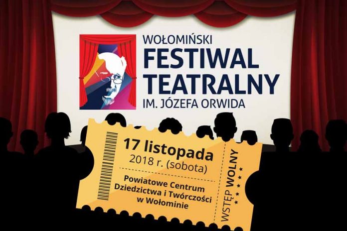 Wołomiński Festiwal teatralny im. Józefa Orwida