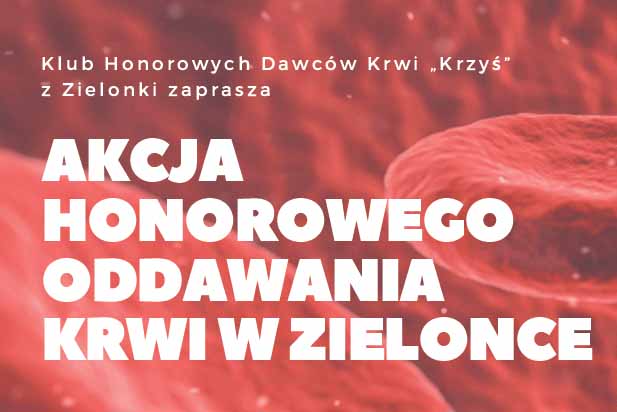 Akcja honorowego oddawania krwi w Zielonce