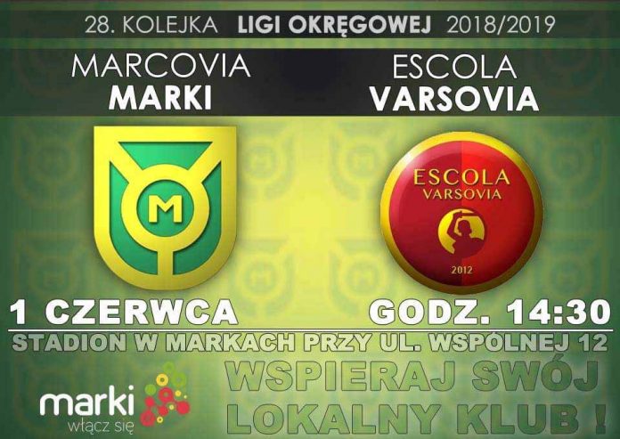 Marcovia Marki zmierzy się dziś z Escola Varsovia