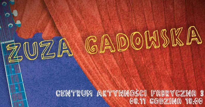 Koncert Zuzy Gadowskiej w CAF3 Marki