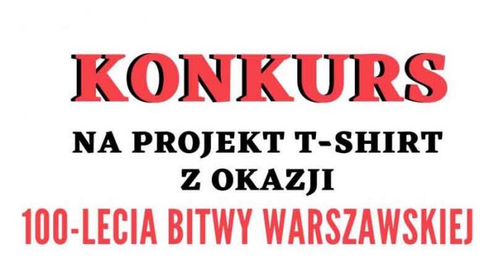 Konkurs na projekt T-Shirt z okazji 100-lecia Bitwy Warszawskiej
