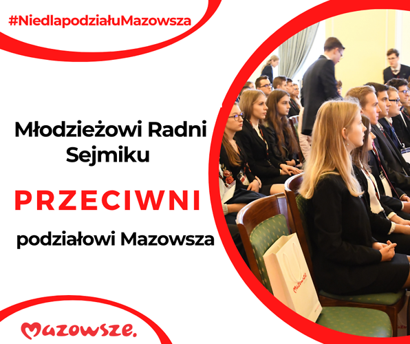 Młodzieżowy Sejmik Mazowsza przeciwko podziałowi województwa