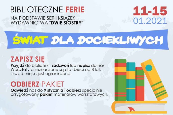 Świat dla dociekliwych - ferie w bibliotece