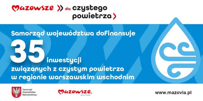 Blisko 2,3 mln zł z budżetu Mazowsza na 35 projektów związanych z czystym powietrzem