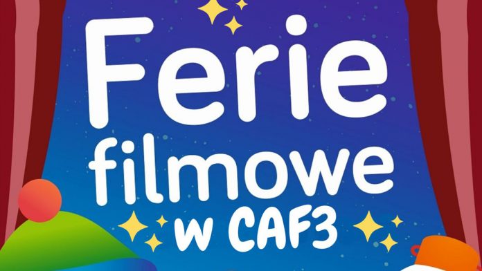 Ferie filmowe w CAF3