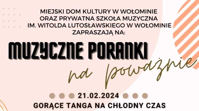 Muzyczne poranki na poważnie
