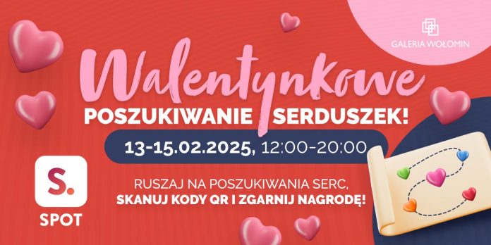 Walentynkowe Poszukiwanie Serduszek w Galerii Wołomin