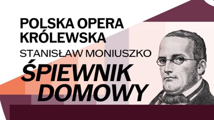 „Śpiewnik domowy” Stanisława Moniuszki – koncert Polskiej Opery Królewskiej w Zielonce