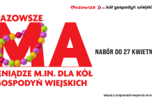 5,5 mln zł dla kół gospodyń wiejskich na Mazowszu. Trwa nabór wniosków