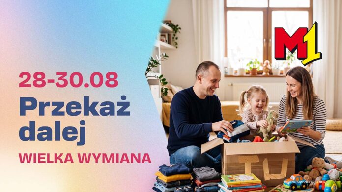 Wielka wymiana w M1 Marki. Zabawki, książki i ubrania dostaną drugie życie