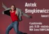 Antek Smykiewicz wystąpi w Markach. Koncert już 4 października