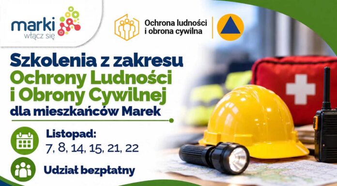 Bezpłatne szkolenia z ochrony ludności i obrony cywilnej w Markach