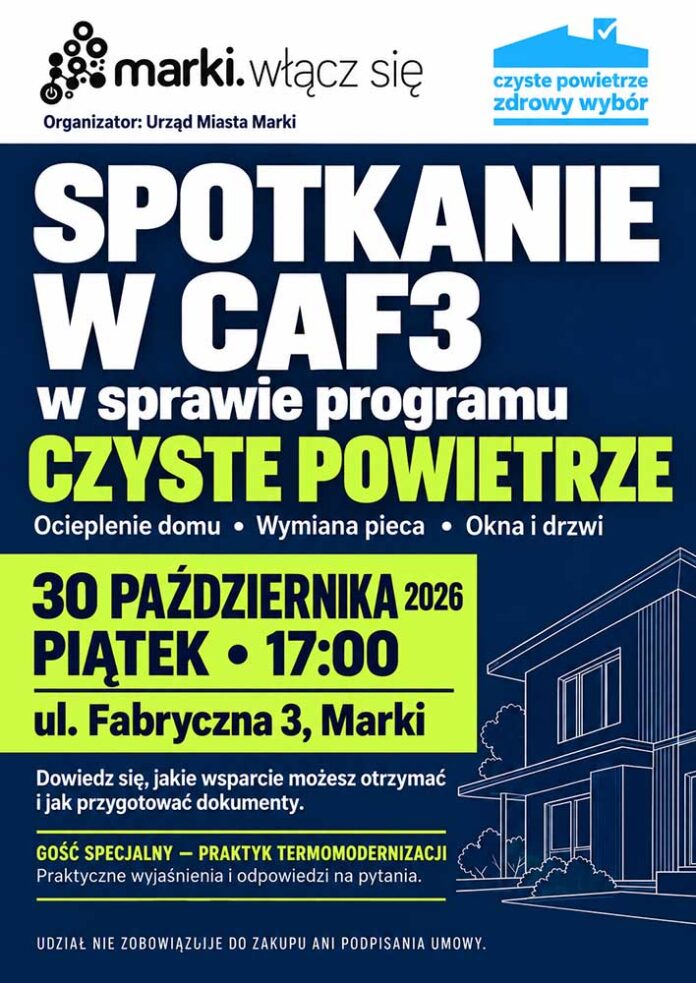 Czyste Powietrze 2026. Spotkanie informacyjne dla mieszkańców Marek